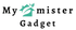 MyMisterGadget